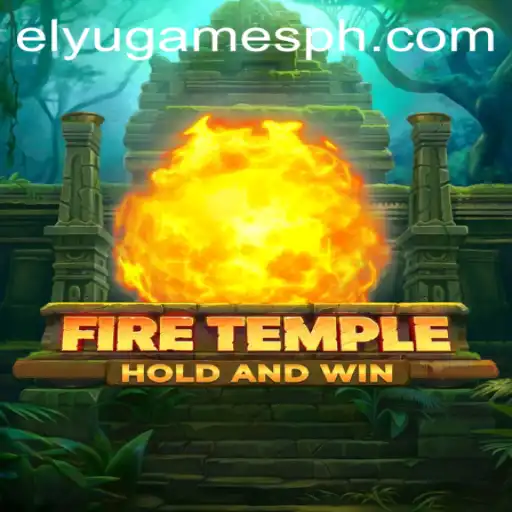 Exploring the Enigmatic World of FireTemple: An ELYUGAMES Adventure
