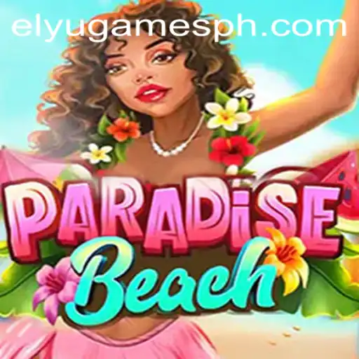 Explore the Thrills of ParadiseBeach by ELYUGAMES
